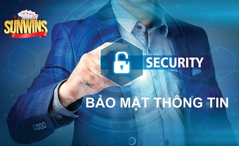 Chính sách bảo mật Sunwin cùng quyền lợi của khách hàng
